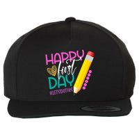 Happy First Day Of School Lets Do This Wool Snapback Cap