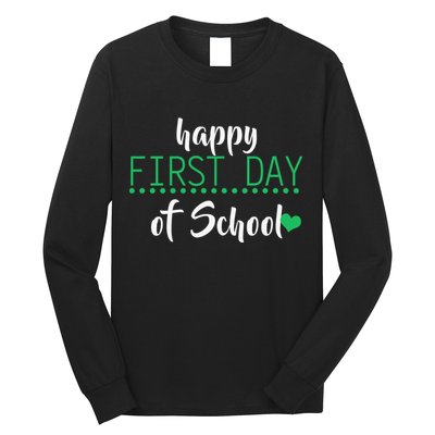 Happy First Day Of School Logo Long Sleeve Shirt