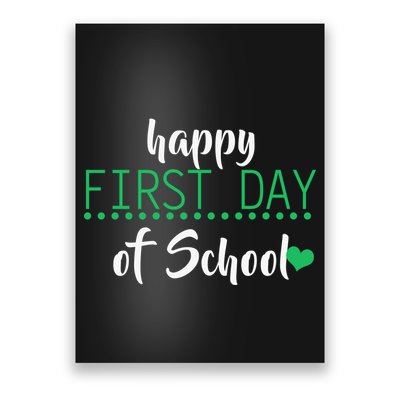 Happy First Day Of School Logo Poster