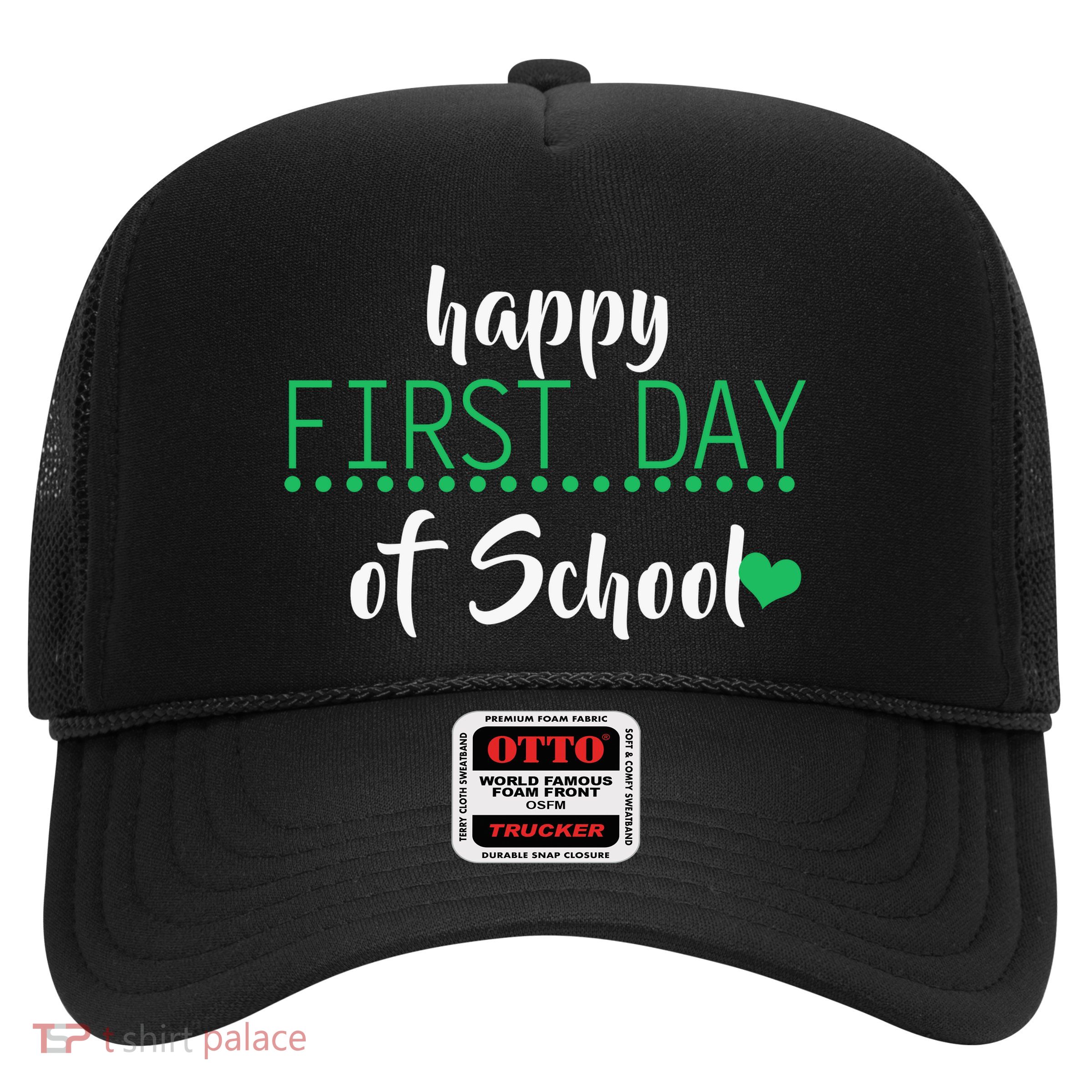 Happy First Day Of School Logo Trucker Hat