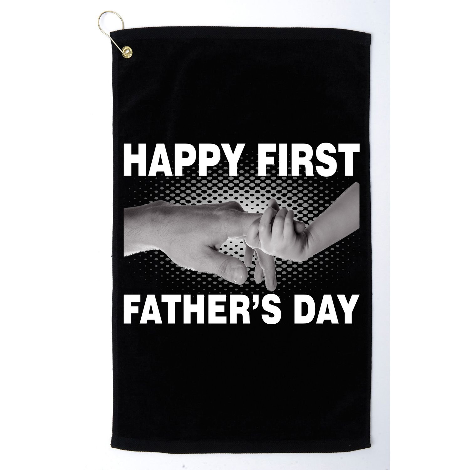 Happy First Father's Day Golf Towel