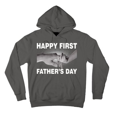 Happy First Father's Day Hoodie