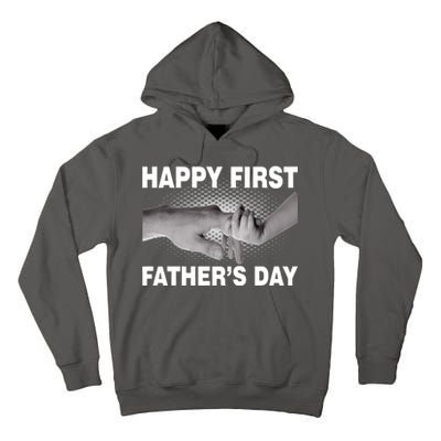 Happy First Father's Day Tall Hoodie