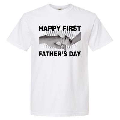 Happy First Father's Day Garment-Dyed Heavyweight T-Shirt