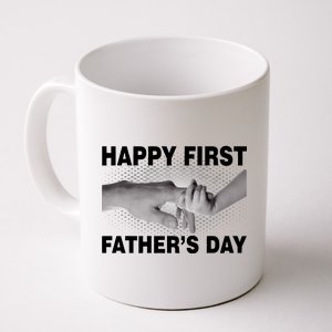 Happy First Father's Day Coffee Mug