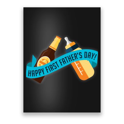 Happy First Father's Day Baby Bottle Poster