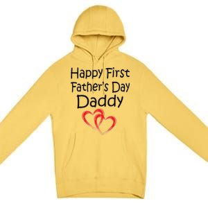 Happy First Father's Day Daddy Premium Pullover Hoodie