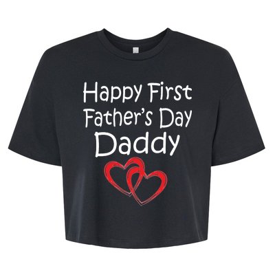 Happy First Father's Day Daddy Bella+Canvas Jersey Crop Tee