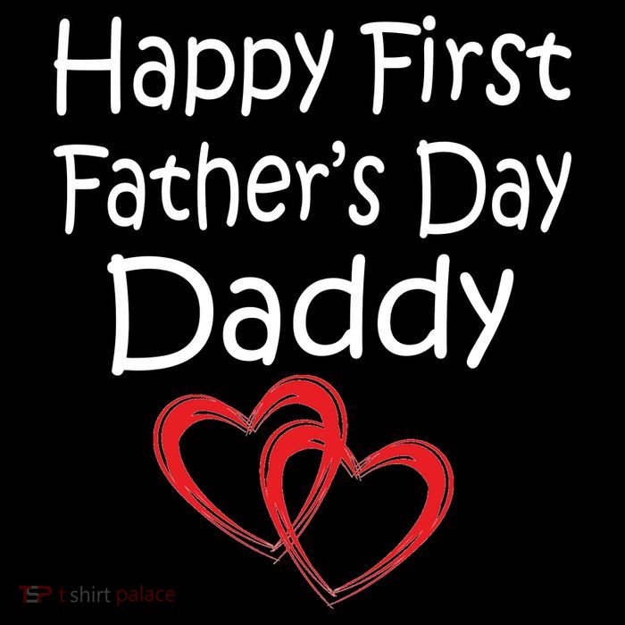 Happy First Father's Day Daddy Button