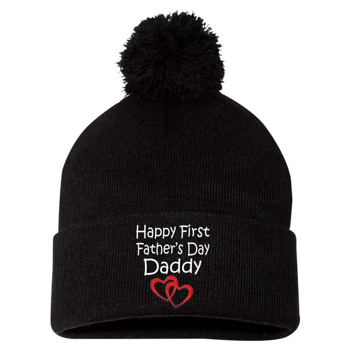 Happy First Father's Day Daddy Pom Pom 12in Knit Beanie