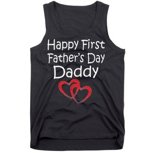 Happy First Father's Day Daddy Tank Top