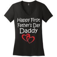 Happy First Father's Day Daddy Women's V-Neck T-Shirt