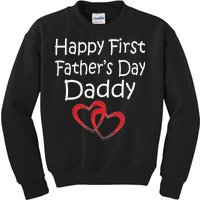 Happy First Father's Day Daddy Kids Sweatshirt