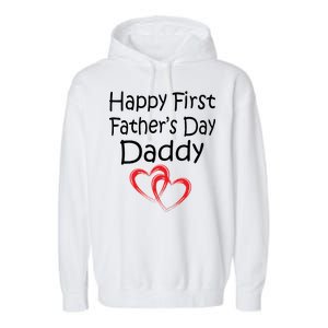 Happy First Father's Day Daddy Garment-Dyed Fleece Hoodie