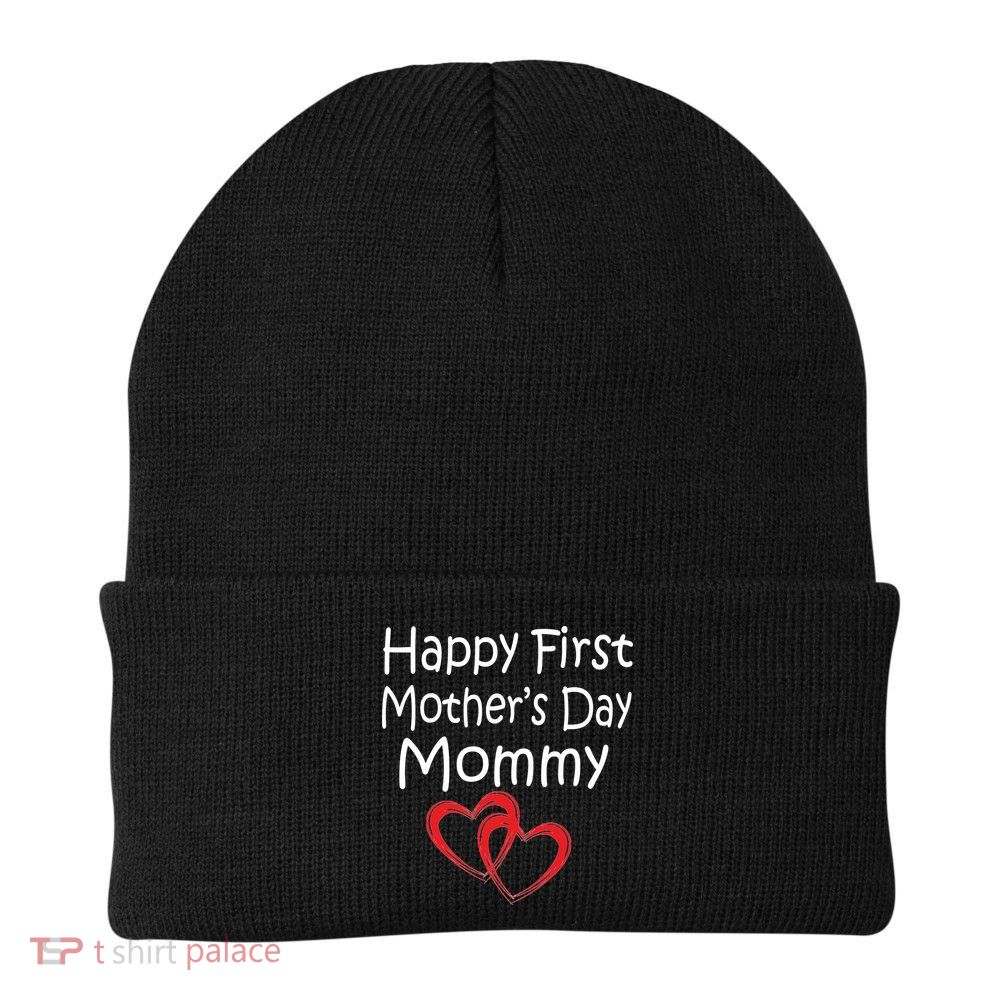 Happy First Mother's Day Mommy Beanie