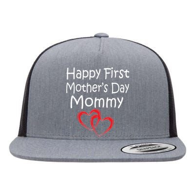 Happy First Mother's Day Mommy Flat Bill Trucker Hat