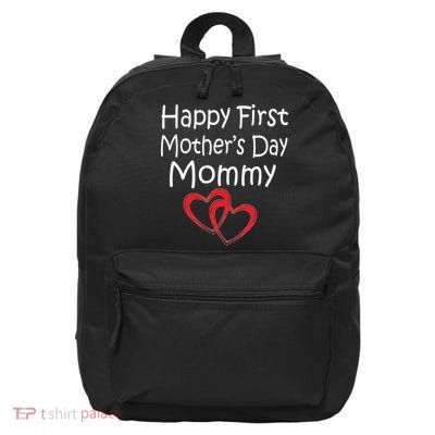Happy First Mother's Day Mommy 16 in Basic Backpack