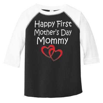 Happy First Mother's Day Mommy Toddler Fine Jersey T-Shirt