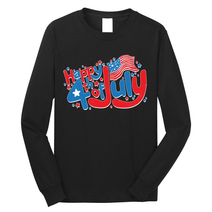 Happy Fourth Of July Red White And Blue Long Sleeve Shirt