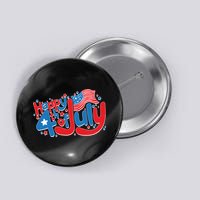 Happy Fourth Of July Red White And Blue Button