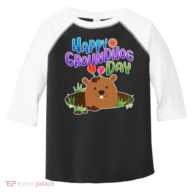Happy Groundhog Day Toddler Fine Jersey T-Shirt