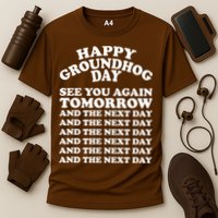 Happy Groundhog Day See You Again Tomorrow Cooling Performance Crew T-Shirt