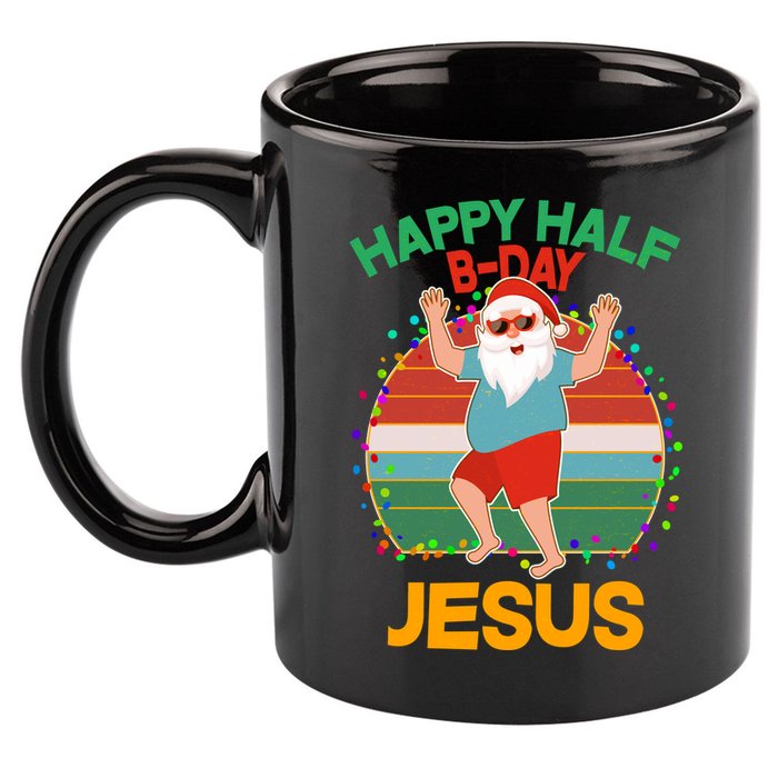 Happy Half B-Day Jesus Christmas In July 11oz C Handle Ceramic Mug