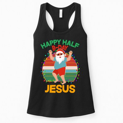 Happy Half B-Day Jesus Christmas In July Womens Tank Top