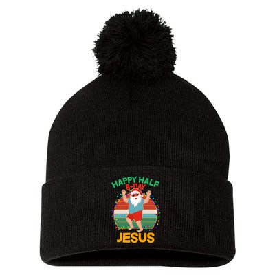 Happy Half B-Day Jesus Christmas In July Pom Pom 12in Knit Beanie
