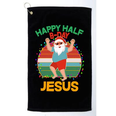 Happy Half B-Day Jesus Christmas In July Golf Towel
