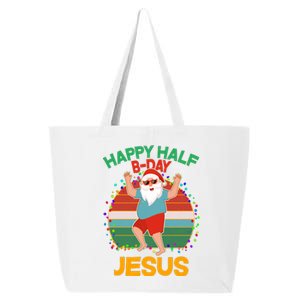 Happy Half B-Day Jesus Christmas In July 25L Jumbo Tote