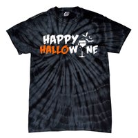 Happy Hallowine Funny Halloween Tie-Dye T-Shirt