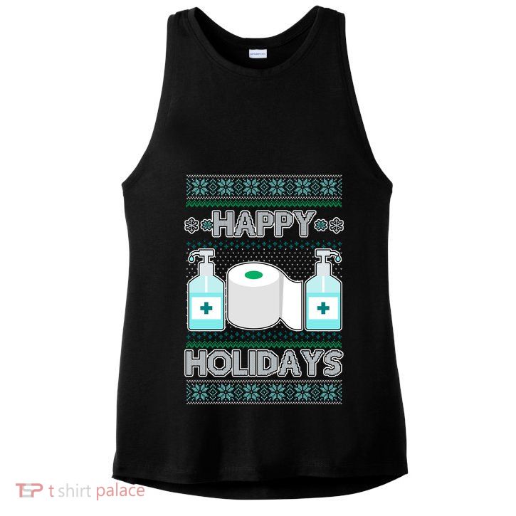 Happy Holidays Toilet Paper Hand Sanitizer Ugly Christmas Sweater  Ladies PosiCharge Tri-Blend Wicking Tank