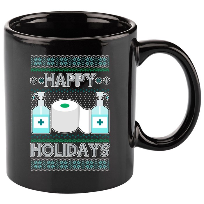 Happy Holidays Toilet Paper Hand Sanitizer Ugly Christmas Sweater  11oz C Handle Ceramic Mug