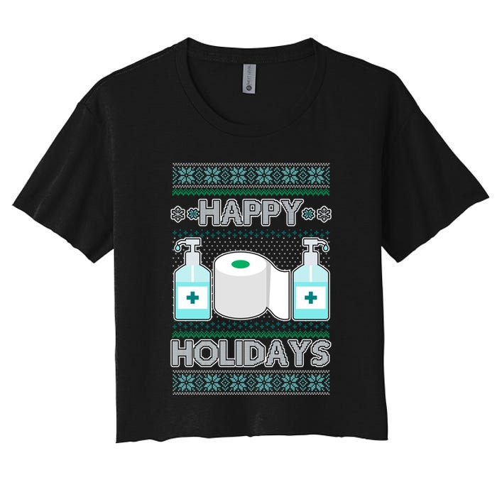 Happy Holidays Toilet Paper Hand Sanitizer Ugly Christmas Sweater  Women's Crop Top Tee