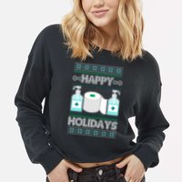 Happy Holidays Toilet Paper Hand Sanitizer Ugly Christmas Sweater  Cropped Pullover Crew