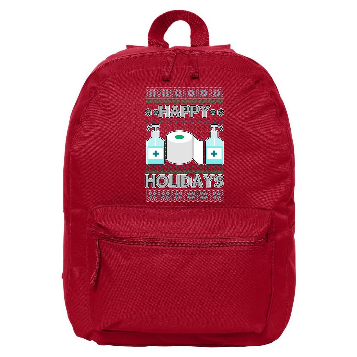 Happy Holidays Toilet Paper Hand Sanitizer Ugly Christmas Sweater  16 in Basic Backpack