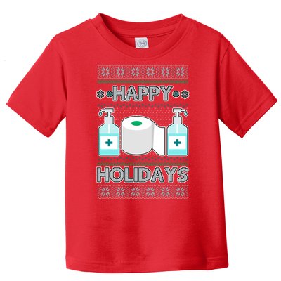 Happy Holidays Toilet Paper Hand Sanitizer Ugly Christmas Sweater  Toddler T-Shirt