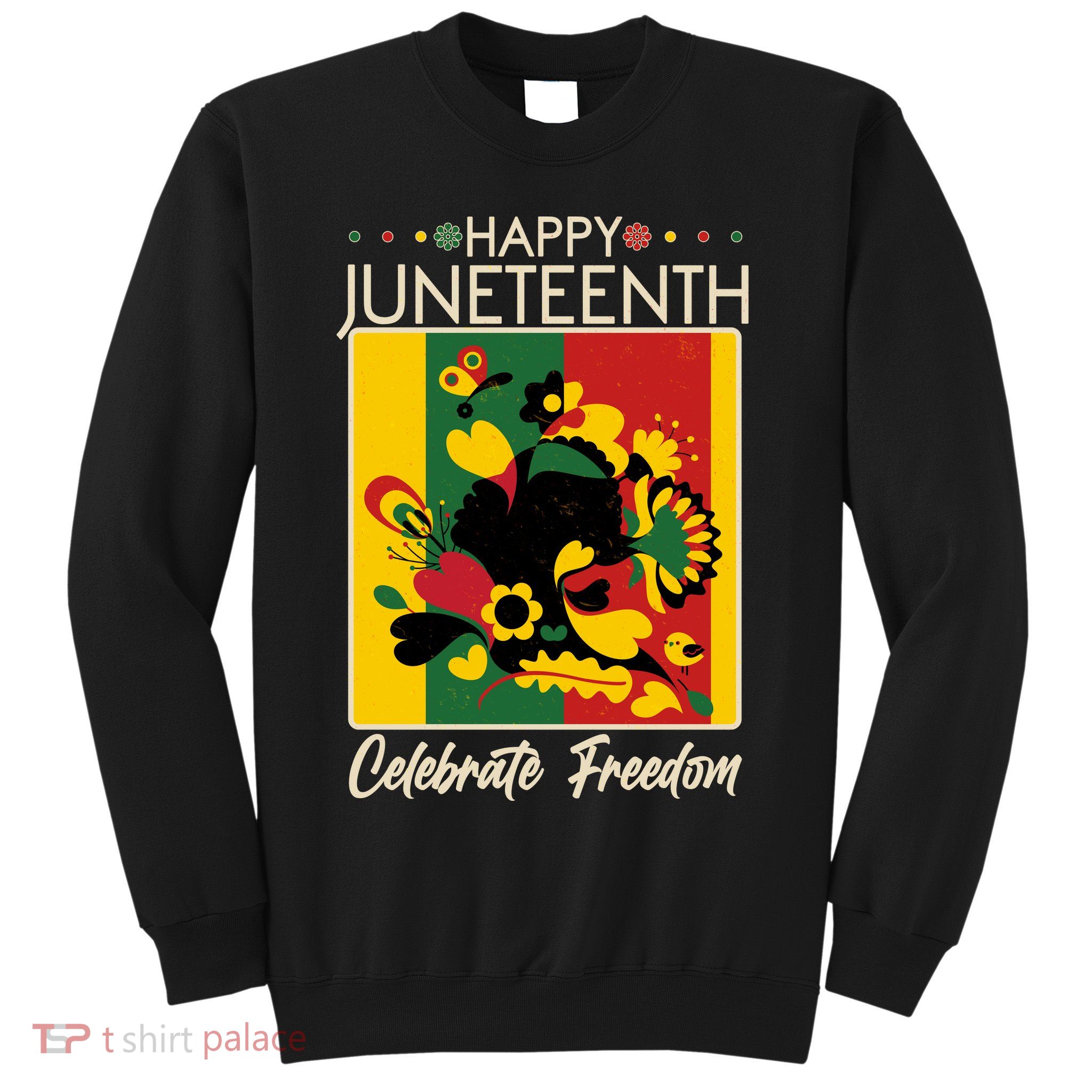 Happy Juneteenth Celebrate Freedom  Abstract Art Sweatshirt