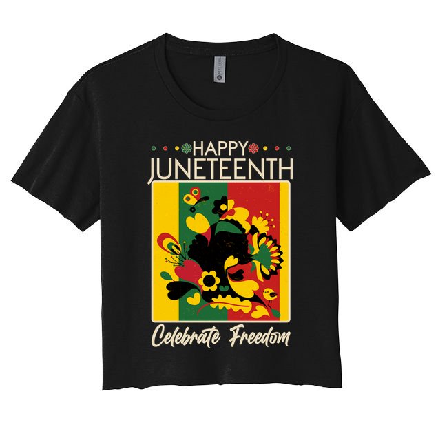 Happy Juneteenth Celebrate Freedom  Abstract Art Women's Crop Top Tee