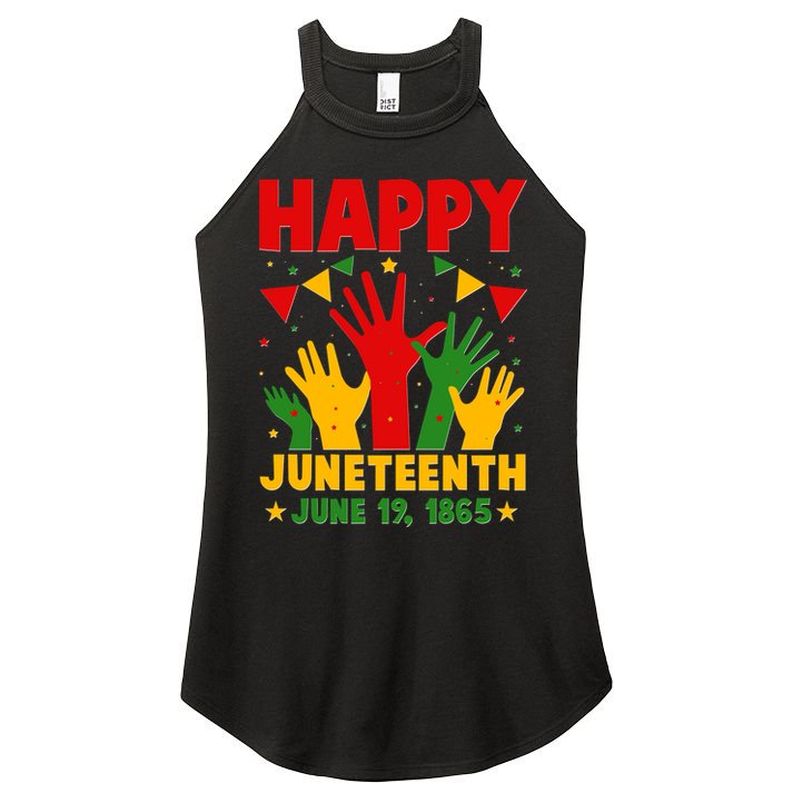 Happy Juneteenth June 19 1865 Celebration Raised Hands Women's Perfect Tri Rocker Tank