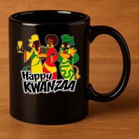 Happy Kwanzaa Celebration  11oz C Handle Ceramic Mug