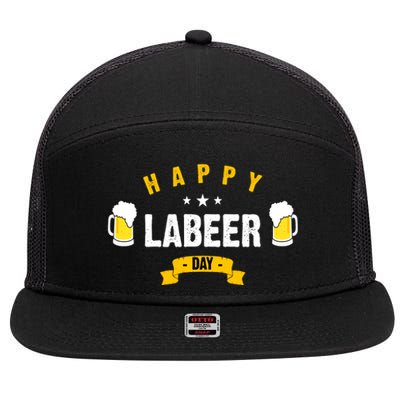 Happy Labeer Day 7 Panel Mesh Trucker Snapback Hat