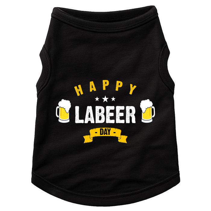 Happy Labeer Day Doggie Tank