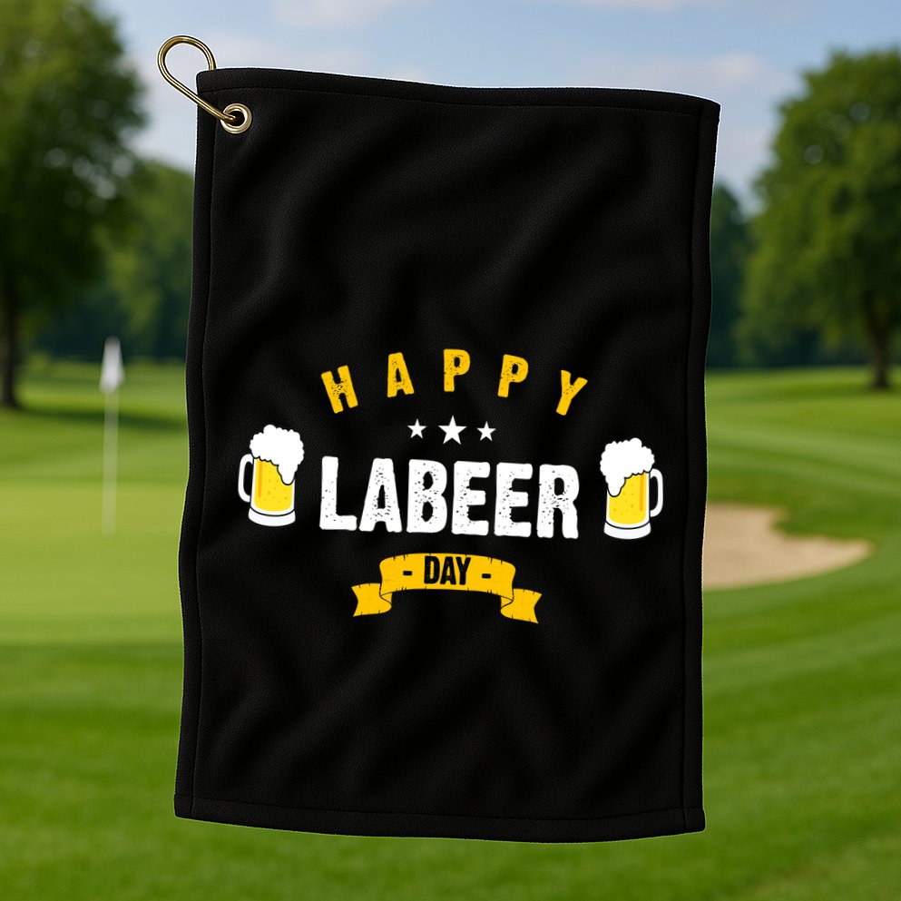 Happy Labeer Day Golf Towel