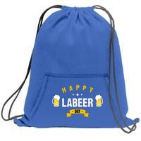 Happy Labeer Day Sweatshirt Cinch Pack Bag