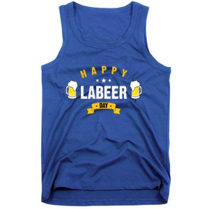 Happy Labeer Day Tank Top