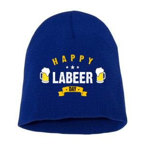 Happy Labeer Day Short Acrylic Beanie