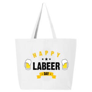 Happy Labeer Day 25L Jumbo Tote