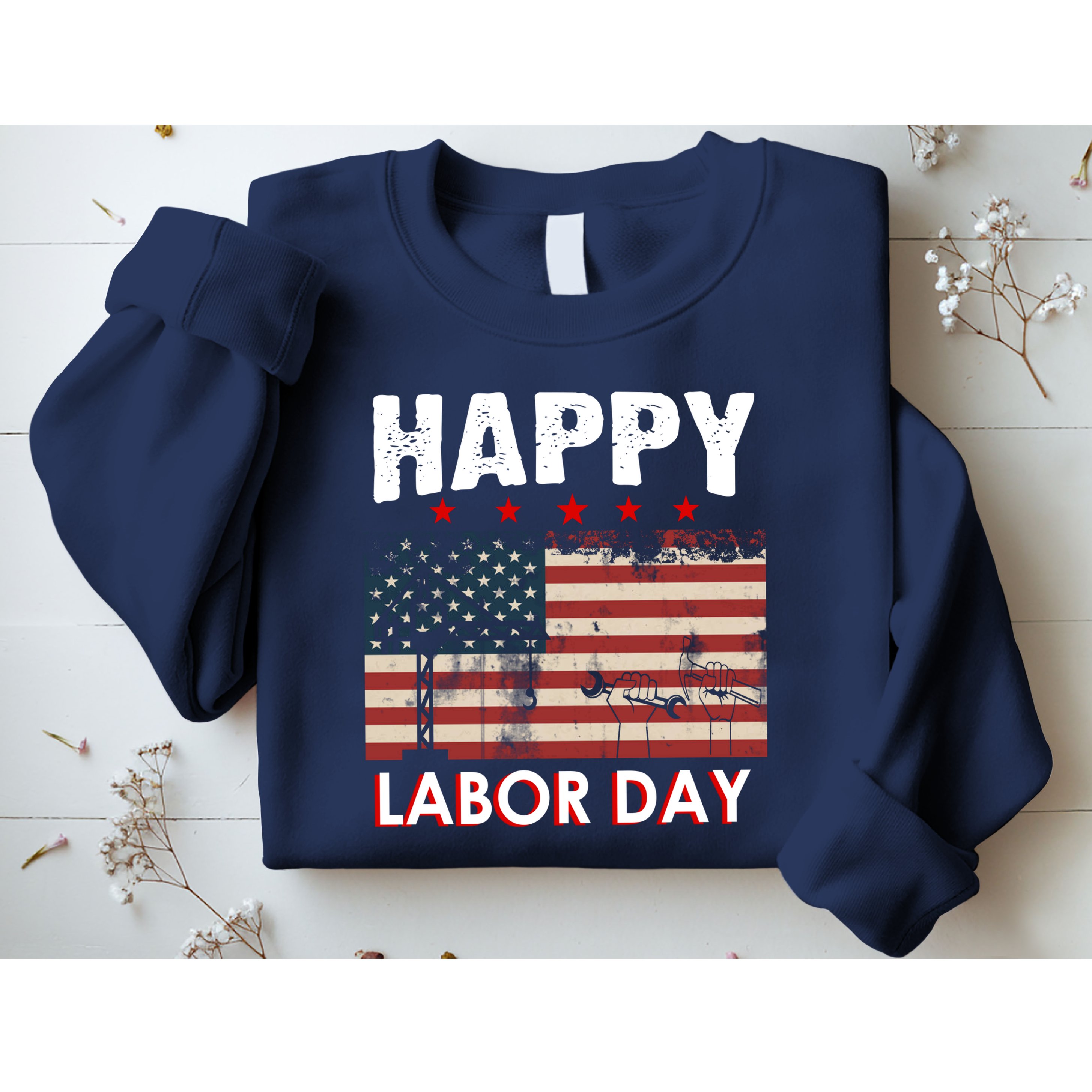 Happy Labor Day American Workers Flag Sweatshirt